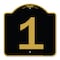 Signmission Designer Series Sign-Sign W/ Number 1, Black & Gold Aluminum Sign, 18" x 18", BG-1818-22898 A-DES-BG-1818-22898 - alternate 1